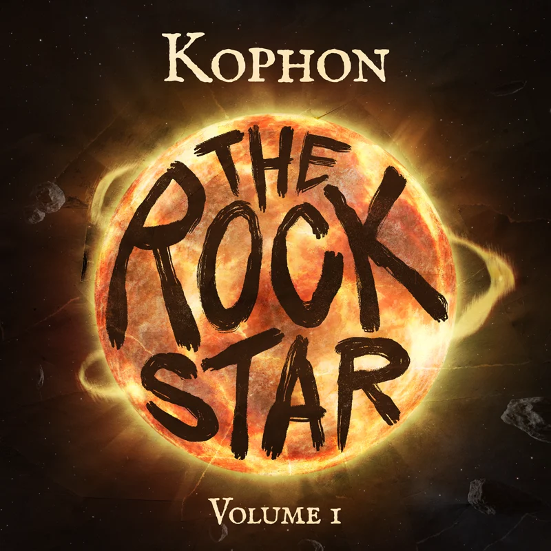 Kophon: The Rock Star Volume 1