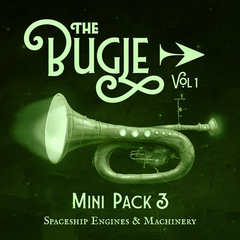 The Bugle Volume 3: Spaceship Engines & Machinery